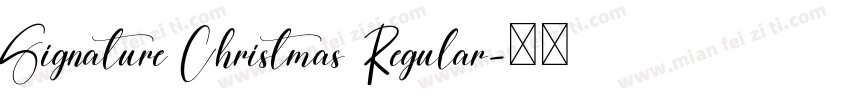Signature Christmas Regular字体转换